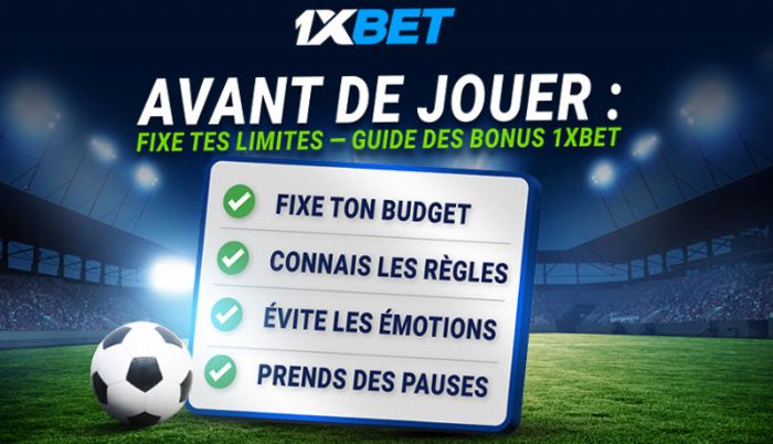 Guide des bonus 1xBet : comment garder le contrôle pendant le Championnat du monde