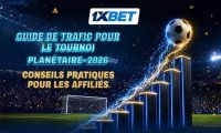 Affiliés, préparez-vous : le trafic de la Globe Cup 26 entre dans sa phase la plus intense