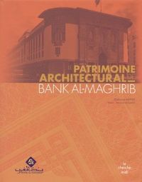 
				  
				 Bank Al-Maghrib publie un nouvel ouvrage reflétant ses importantes réalisations architecturales