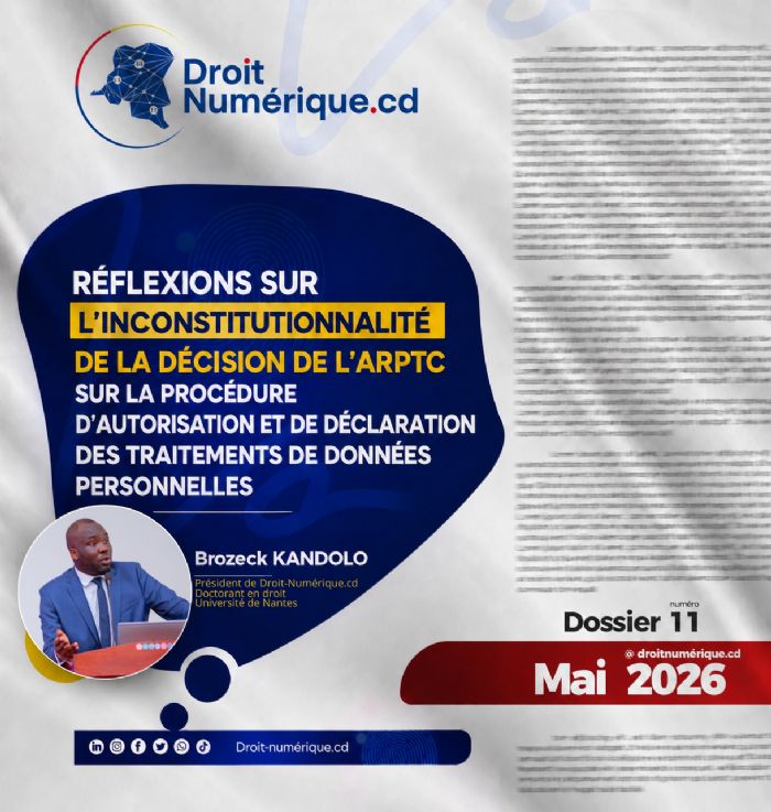 Réflexions sur l’inconstitutionnalité de la décision de l’ARPTC sur la procédure d’autorisation et de déclaration des traitements de données personnelles